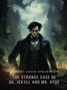 Imagen de portada para The Strange Case of Dr. Jekyll and Mr. Hyde